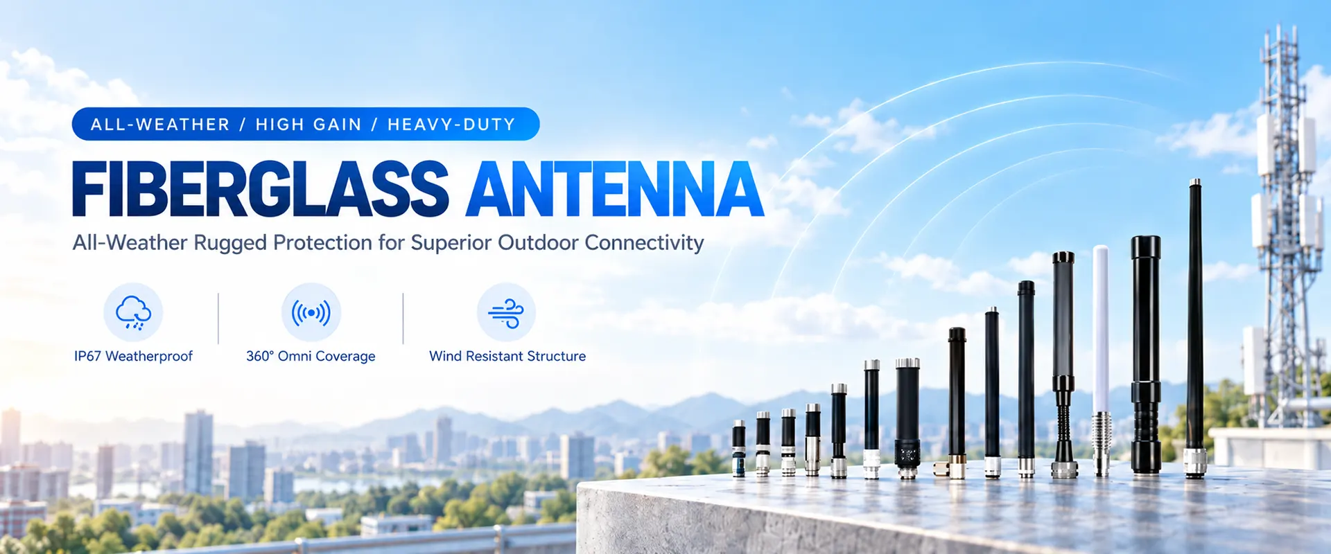 FIBERGLASS ANTENNA FIBERGLASS ANTENNA